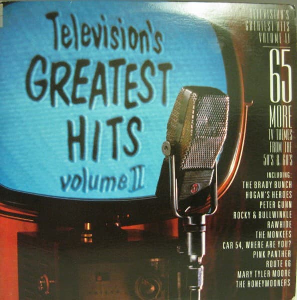 Album Cover Art for Television's Greatest Hits, Volume II - (65 More TV Themes From The 50's & 60's)