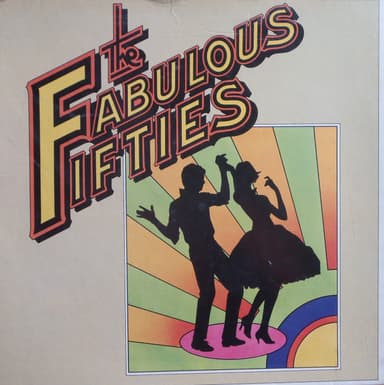 Album Cover Art for The Fabulous Fifties
