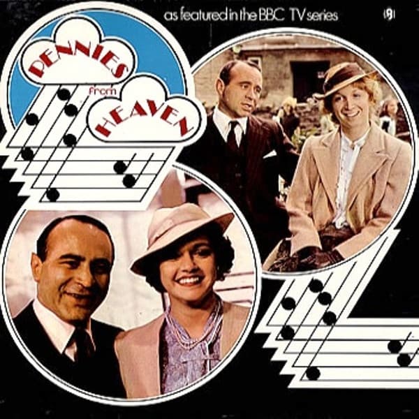 Album Cover Art for Pennies From Heaven (As Featured In The BBC TV Series)