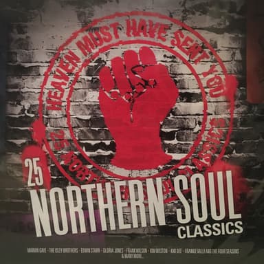Album Cover Art for Heaven Must Have Sent You - 25 Northern Soul Classics