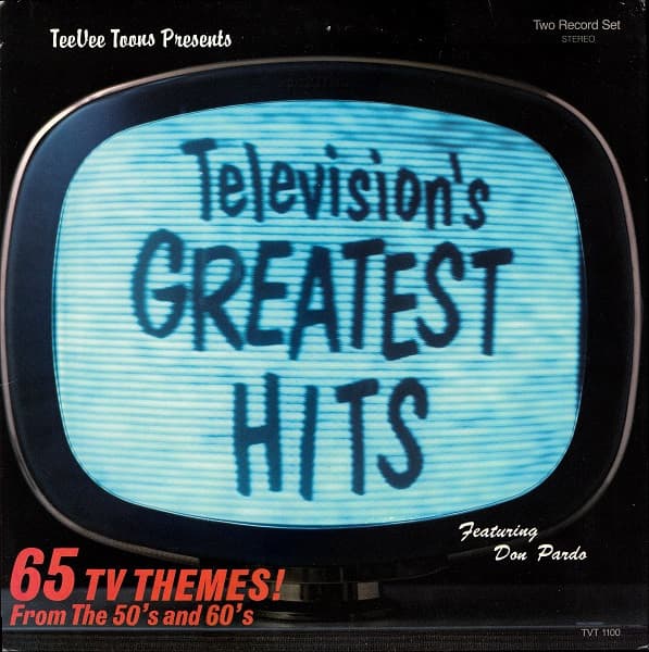Album Cover Art for Television's Greatest Hits (65 TV Themes! From The 50's And 60's)