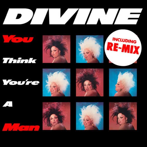 Album Cover Art for You Think You're A Man (Including Re-Mix)