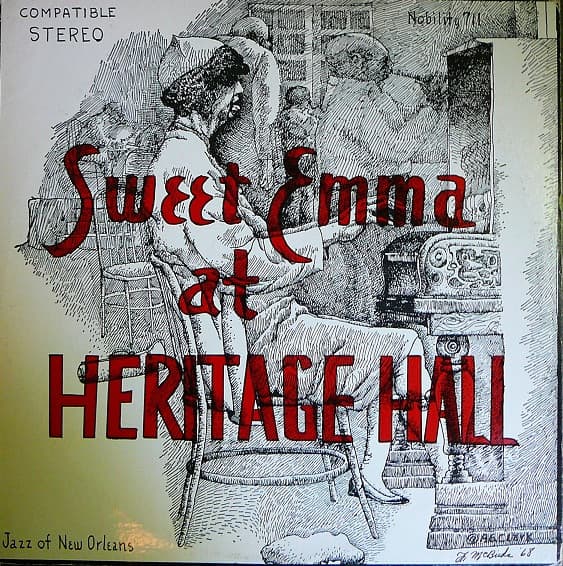 Album Cover Art for Sweet Emma The Bell Gal And Her New Orleans Jazz Band At Heritage Hall