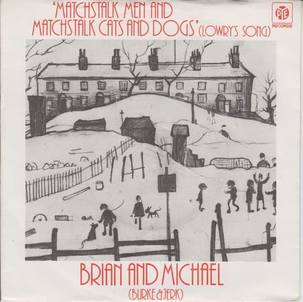 Album Cover Art for Matchstalk Men And Matchstalk Cats And Dogs (Lowry's Song)
