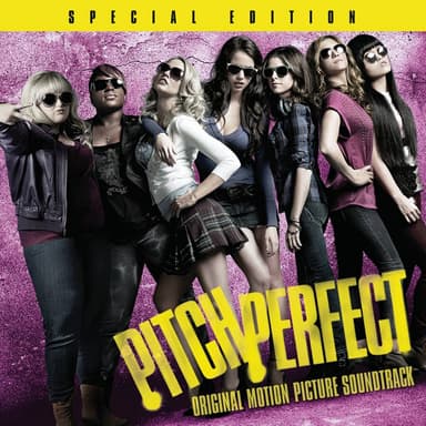 Album Cover Art for Pitch Perfect - Original Motion Picture Soundtrack (Special Edition)