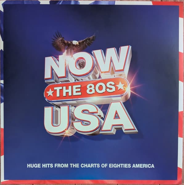 Album Cover Art for Now ★ The 80s ★ USA (Huge Hits From The Charts Of Eighties America)