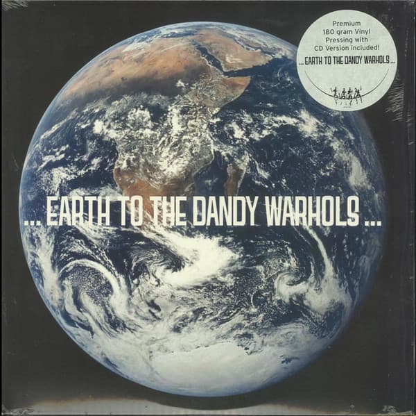 Album Cover Art for ... Earth To The Dandy Warhols ...