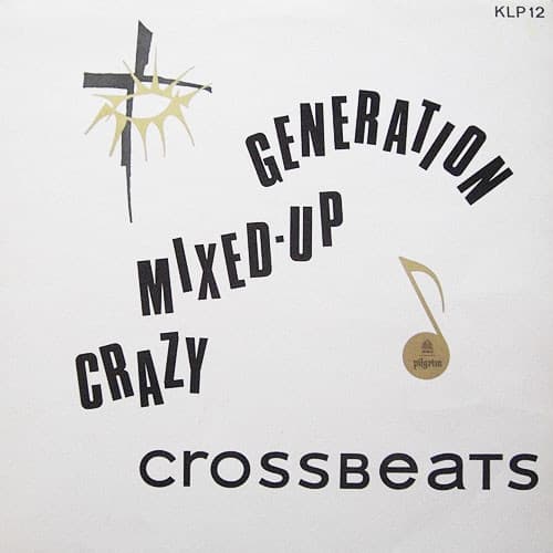 Album Cover Art for Crazy,  Mixed-Up Generation
