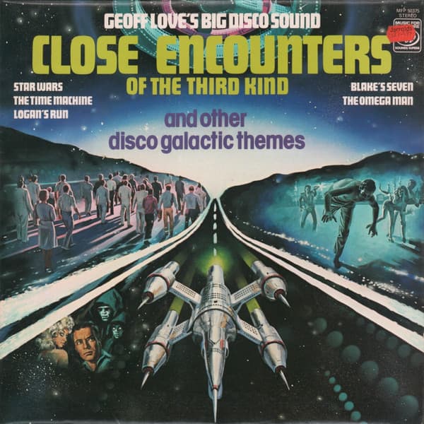 Album Cover Art for Close Encounters Of The Third Kind And Other Disco Galactic Themes