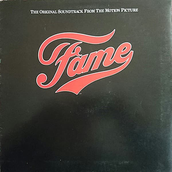 Album Cover Art for Fame (The Original Soundtrack From The Motion Picture)