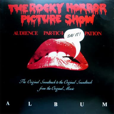 Album Cover Art for The Rocky Horror Picture Show (The Original Audience Par-Tic-I-Pation Album)