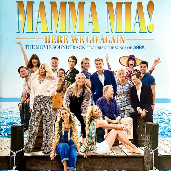 Album Cover Art for Mamma Mia! Here We Go Again (The Movie Soundtrack Featuring The Songs Of ABBA)