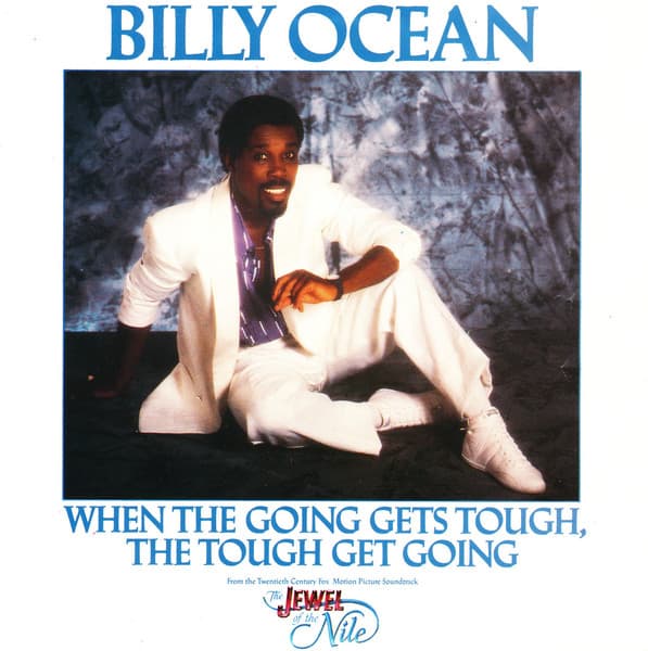 Album Cover Art for When The Going Gets Tough, The Tough Get Going