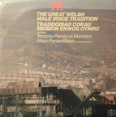 Album Cover Art for The Great Welsh Male Voice Tradition