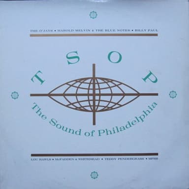 Album Cover Art for T.S.O.P The Sound Of Philadelphia
