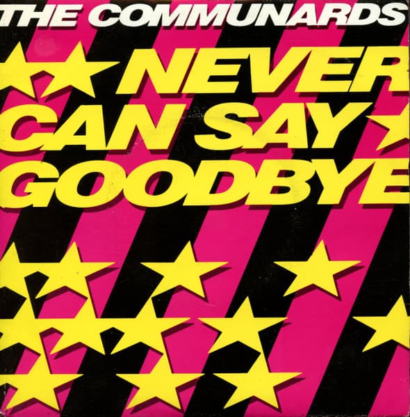 Album Cover Art for Never Can Say Goodbye