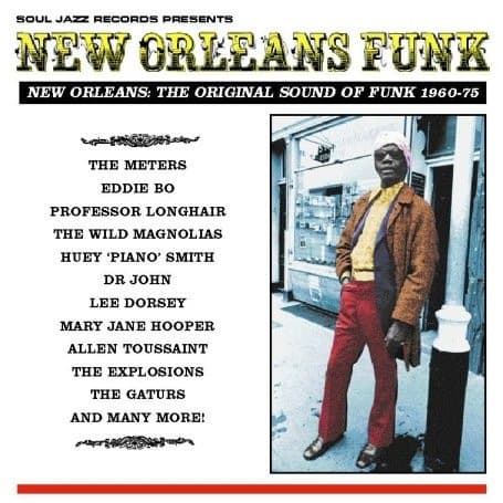 Album Cover Art for New Orleans Funk (New Orleans: The Original Sound Of Funk 1960-75)