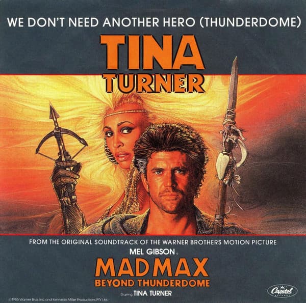 Album Cover Art for We Don't Need Another Hero (Thunderdome)