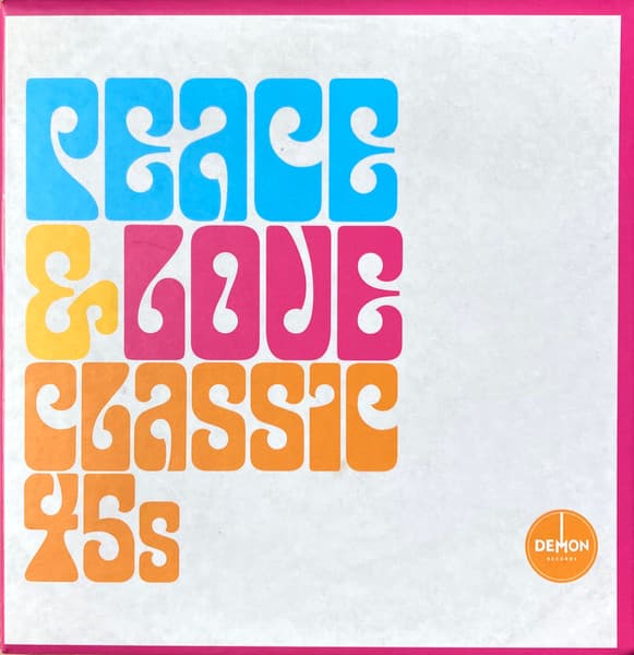 Album Cover Art for Peace & Love Classic 45s