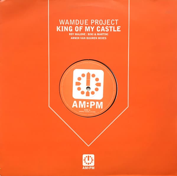 Album Cover Art for King Of My Castle (Roy Malone / Bini & Martini / Armin Van Buuren Mixes)