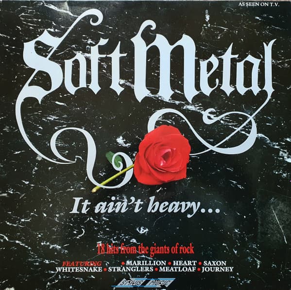 Album Cover Art for Soft Metal - It Ain't Heavy . . . 
