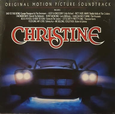 Album Cover Art for The Original Motion Picture Soundtrack "Christine"
