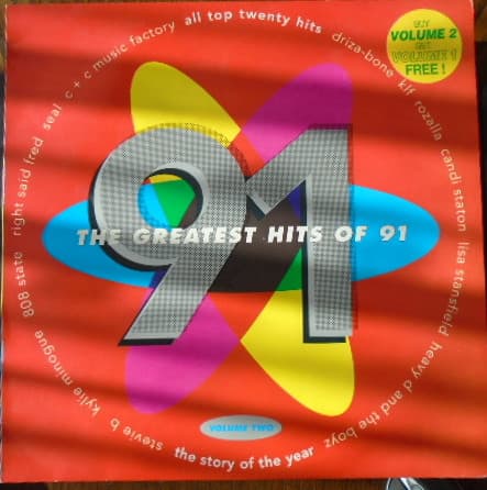 Album Cover Art for The Greatest Hits Of 91 Volume Two
