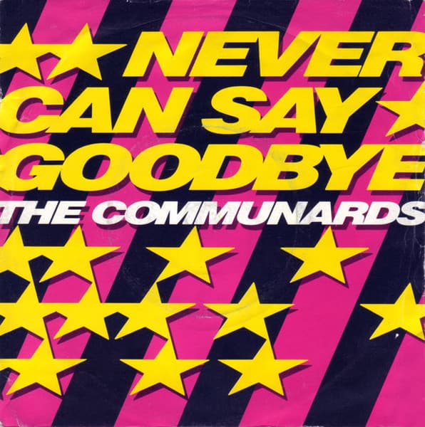 Album Cover Art for Never Can Say Goodbye