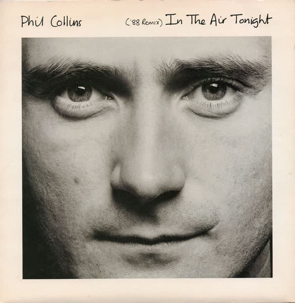 Album Cover Art for In The Air Tonight ('88 Remix)