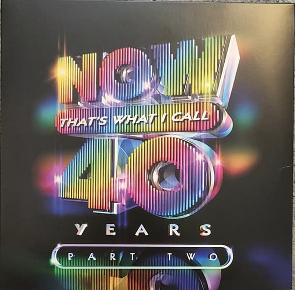 Album Cover Art for NOW That’s What I Call 40 Years - Part Two