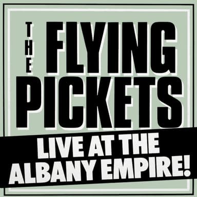 Album Cover Art for Live At The Albany Empire!