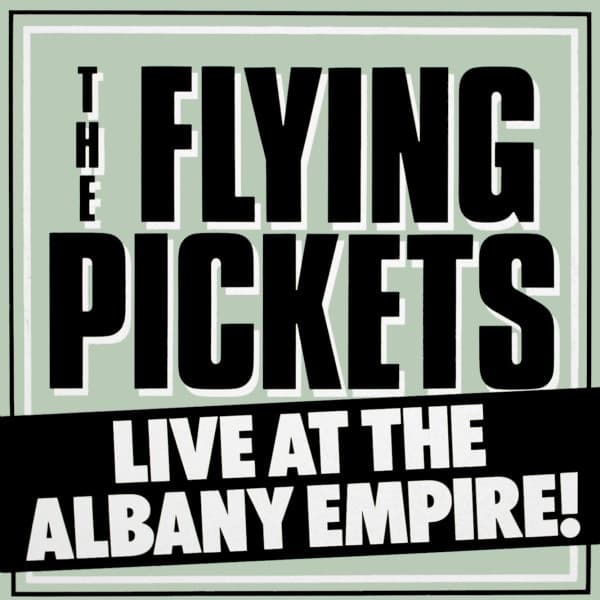 Album Cover Art for Live At The Albany Empire!