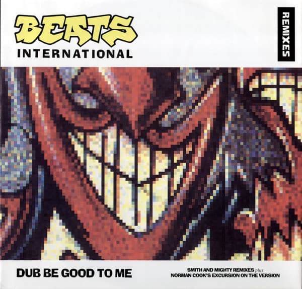 Album Cover Art for Dub Be Good To Me (Remixes)
